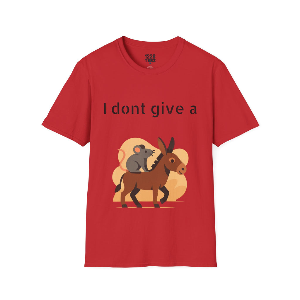 I don't give a