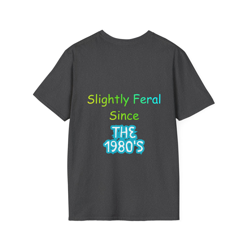 GEN X Feral since 80's