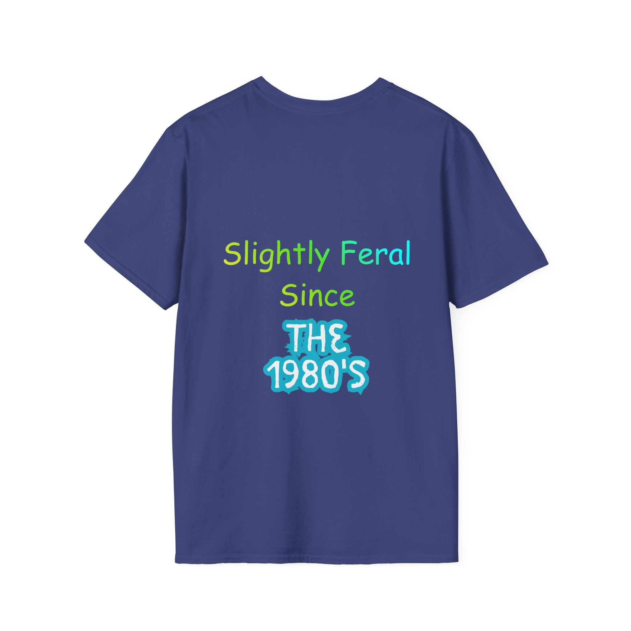 GEN X Feral since 80's