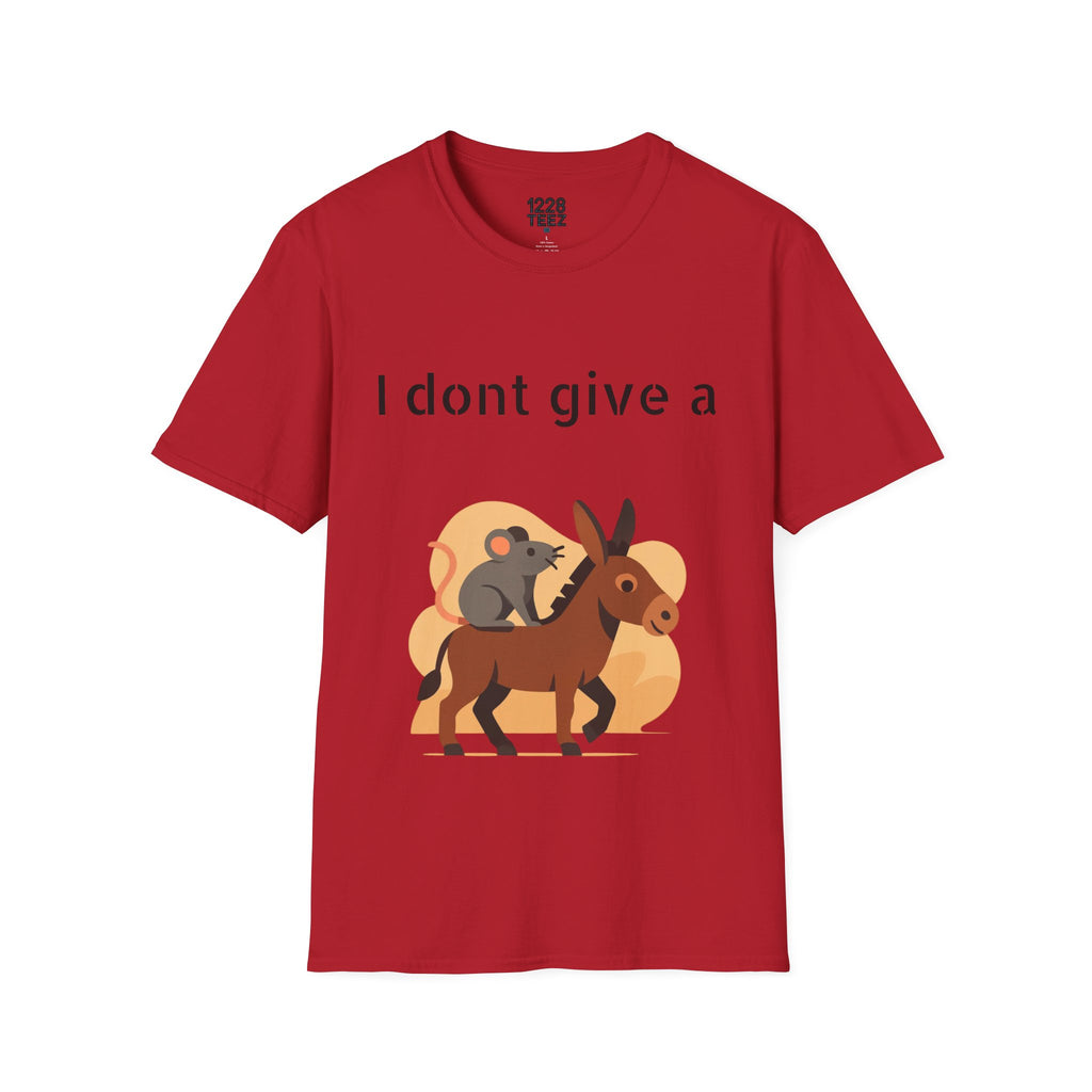 I don't give a