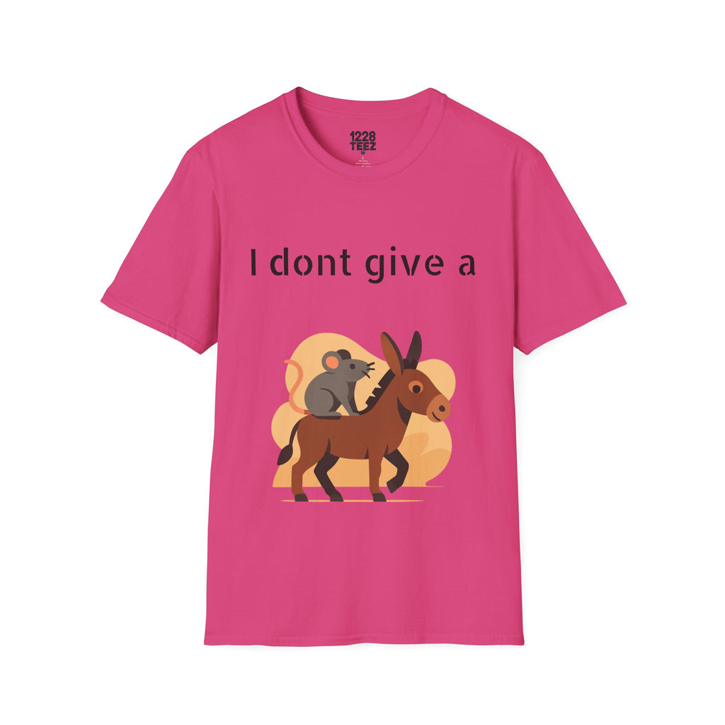 I don't give a