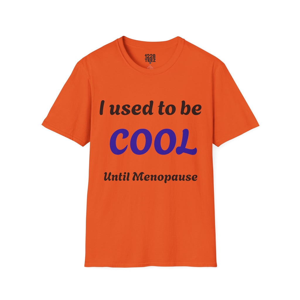Menopause Graphic Tee | Funny Women's T-Shirt