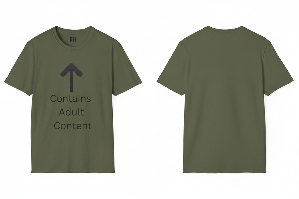 Contains Adult Content Military Green Tee Front & Back Composite