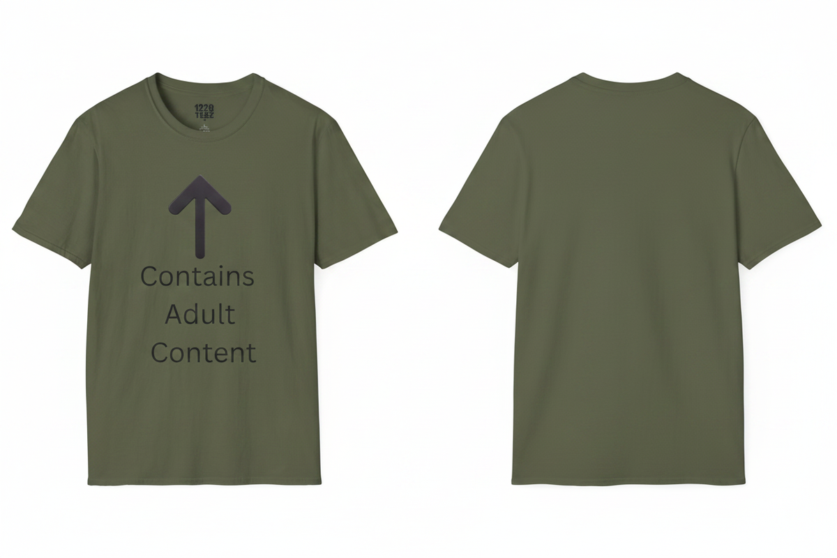 Contains Adult Content Military Green Tee Front & Back Composite
