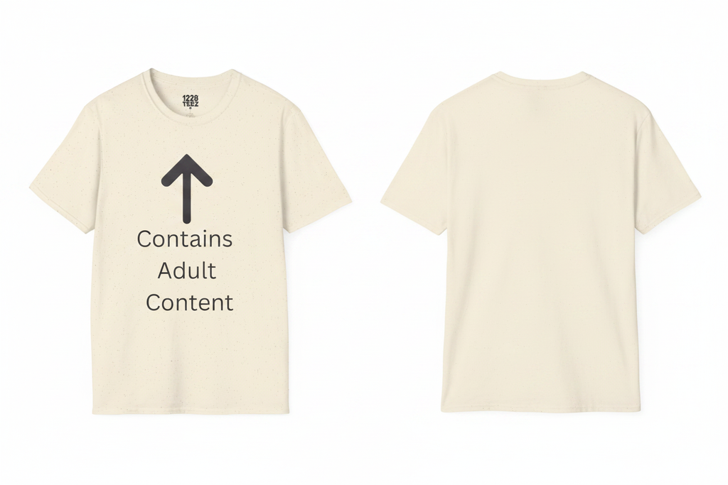 Contains Adult Content Natural Tee Front & Back Composite