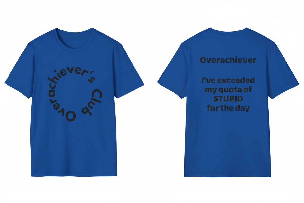 Overachiever's Club